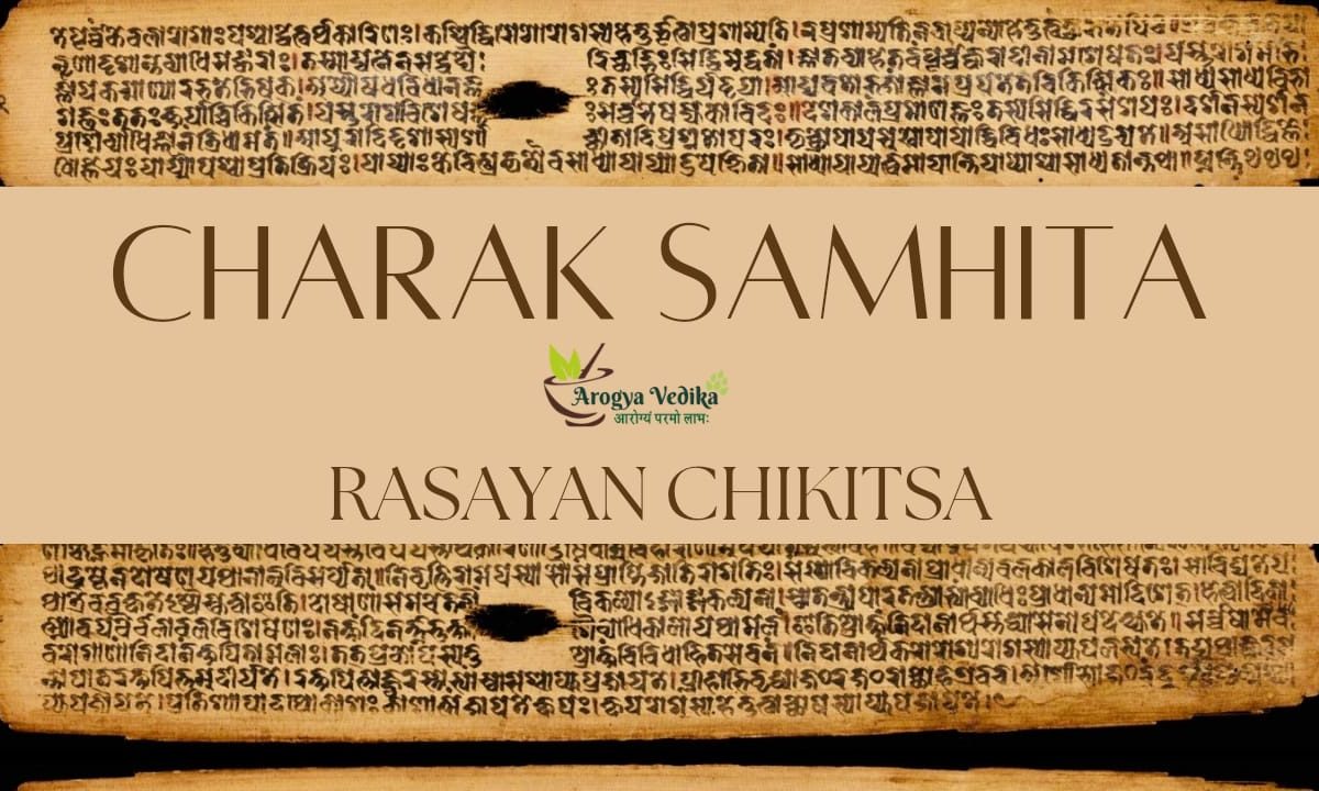 Rasayan Chikitsa